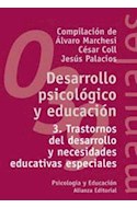 Papel DESARROLLO PSICOLOGICO Y EDUCACION 3 [PSICOLOGIA] (MANUALES ALIANZA MA039)