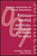 Papel RETRASO MENTAL DEFINICION CLASIFICACION Y SISTEMAS DE APOYO [PSICOLOGIA] (MANUALES ALIANZA MA007)