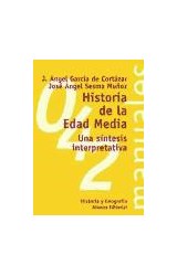 Papel HISTORIA DE LA EDAD MEDIA UNA SINTESIS INTERPRETATIVA [HISTORIA] (MANUALES ALIANZA MA042)