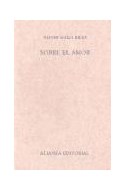 Papel SOBRE EL AMOR (ALIANZA LITERATURA AL5739) (CARTONE)