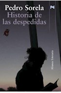 Papel HISTORIA DE LAS DESPEDIDAS (ALIANZA LITERARIA AL214)