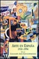 Papel ARTE EN ESPAÑA [1918 - 1994] (ALIANZA FORMA AF101)