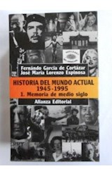 Papel HISTORIA DEL MUNDO ACTUAL 1945-1995 [2 TOMOS] (LIBRO BOLSILLO)