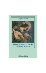 Papel BREVE HISTORIA DE LA MUSICA SACRA (ALIANZA MUSICA)