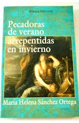 Papel PECADORAS DE VERANO ARREPENTIDAS EN INVIERNO (LIBROS SINGULARES LS179)