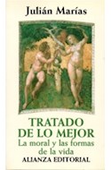 Papel TRATADO DE LO MEJOR LA MORAL Y LAS FORMAS DE LA VIDA (LIBROS SINGULARES LS)