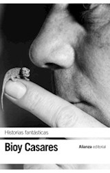 Papel HISTORIAS FANTASTICAS [BIOY CASARES ADOLFO] (LIBRO DE BOLSILLO)