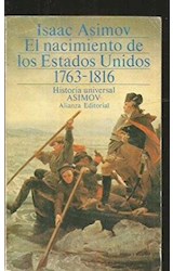 Papel NACIMIENTO DE LOS ESTADOS UNIDOS 1763-1816 (LIBRO BOLSILLO LB968)