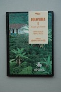 Papel COLOMBIA I EL MEDIO Y LA HISTORIA (BIBLIOTECA IBEROAMERICANA) (CARTONE)