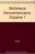Papel ESPAÑA I EL MEDIO Y LA HISTORIA (BIBLIOTECA IBEROAMERICANA) (CARTONE)