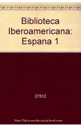 Papel ESPAÑA I EL MEDIO Y LA HISTORIA (BIBLIOTECA IBEROAMERICANA) (CARTONE)
