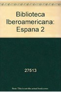 Papel ESPAÑA II RECURSOS Y REGIONES (BIBLIOTECA IBEROAMERICANA) (CARTONE)