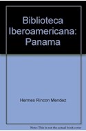 Papel PANAMA (BIBLIOTECA IBEROAMERICANA) (CARTONE)