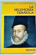 Papel HEGEMONIA ESPAÑOLA (HISTORIA UNIVERSAL 7)