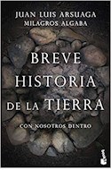 Papel BREVE HISTORIA DE LA TIERRA CON NOSOTROS DENTRO (COLECCION CIENCIA) (BOLSILLO)