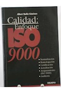 Papel CALIDAD ENFOQUE ISO 9000 NORMALIZACION HOMOLOGACION CER