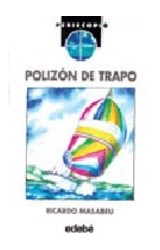 Papel POLIZON DE TRAPO (COLECCION PERISCOPIO) (RUSTICA)