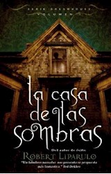 Papel CASA DE LAS SOMBRAS (SERIE DREAMHOUSE VOLUMEN 1) (CARTONE)