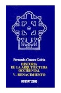 Papel HISTORIA DE LA ARQUITECTURA OCCIDENTAL V RENACIMIENTO (  BOLSILLO)