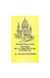 Papel HISTORIA DE LA ARQUITECTURA OCCIDENTAL X ECLECTICISMO (  BOLSILLO)