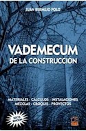 Papel VADEMECUM DE LA CONSTRUCCION MATERIALES CALCULOS INSTALACIONES MEZCLAS CROQUIS PROYECTOS