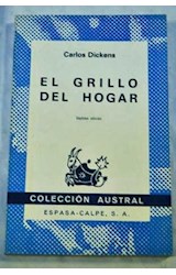 Papel GRILLO DEL HOGAR (ESPASA CALPE AUSTRAL 13)