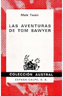 Papel AVENTURAS DE TOM SAWYER (COLECCION AUSTRAL 212)