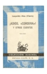 Papel ADIOS CORDERA Y OTROS CUENTOS (COLECCION AUSTRAL 444)