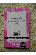 Papel CANCIONES / POEMAS SUELTOS / VARIA (COLECCION AUSTRAL 1531)