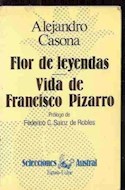 Papel FLOR DE LEYENDAS - VIDA DE FRANCISCO PIZARRO (SELECCION AUSTRAL)