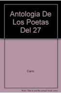 Papel ANTOLOGIA DE LOS POETAS DEL 27 (COLECCION SELECCION AUSTRAL 2103)