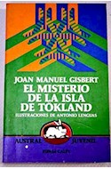 Papel MISTERIO DE LA ISLA DE TOKLAND (COLECCION AUSTRAL JUVENIL)