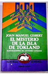 Papel MISTERIO DE LA ISLA DE TOKLAND (COLECCION AUSTRAL JUVENIL)