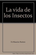 Papel VIDA DE LOS INSECTOS (COLECCION INTRODUCCION A LA NATURALEZA) (CARTONE)