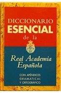 Papel DICCIONARIO ESENCIAL DE LA REAL ACADEMIA ESPAÑOLA