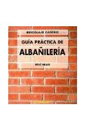 Papel GUIA PRACTICA DE ALBAÑILERIA (COLECCION BRICOLAJE CASERO)