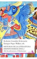 Papel HISTORIA DE LA LITERATURA HISPANOAMERICANA I DEL DESCUBRIMIENTO AL MODERNISMO (CARTONE)