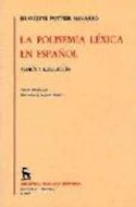 Papel POLISEMIA LEXICA EN ESPAÑOL TEORIA Y RESOLUCION (BIBLIOTECA ROMANICA HISPANICA)
