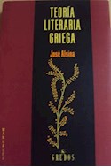 Papel TEORIA LITERARIA GRIEGA (COLECCION GRANDES MANUALES)