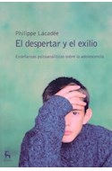 Papel DESPERTAR Y EL EXILIO ENSEÑANZAS PSICOANALITICAS SOBRE LA... (ESCUELA LACANIANA DE PSICOANALISIS)