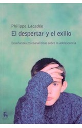 Papel DESPERTAR Y EL EXILIO ENSEÑANZAS PSICOANALITICAS SOBRE LA... (ESCUELA LACANIANA DE PSICOANALISIS)