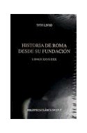Papel HISTORIA DE ROMA DESDE SU FUNDACION LIBROS XXVI-XXX