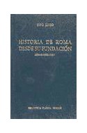 Papel HISTORIA DE ROMA DESDE SU FUNDACION LIBROS XXI-XXXV
