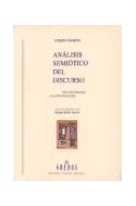 Papel ANALISIS SEMIOTICO DEL DISCURSO DEL ENUNCIADO A LA ENUNCIACION (BIBLIOTECA ROMANICA HISPANICA)