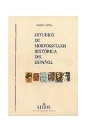 Papel ESTUDIOS DE MORFOSINTAXIS HISTORICA DEL ESPAÑOL