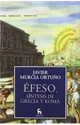 Papel EFESO SINTESIS DE GRECIA Y ROMA (BIBLIOTECA DE LA NUEVA CULTURA) (SERIE MUNDO ANTIGUO)