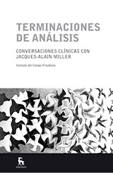Papel TERMINACIONES DE ANALISIS CONVERSACIONES CLINICAS CON JACQUES ALAIN MILLER
