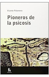 Papel PIONEROS DE LA PSICOSIS (ESCUELA LACANIANA DE PSICOANALISIS)