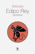 Papel EDIPO REY (PROLOGO DE MARIA ROSA LIDA TRADUCCION DE ASSELA ALAMILLO) (COLECCION TEXTOS CLASICOS)