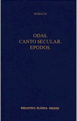 Papel ODAS / CANTO SECULAR / EPODOS (COLECCION BIBLIOTECA CLASICA GREDOS) (CARTONE)